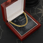 Cuban Link Chain - To DadCuban Link Chain -