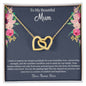 Interlocking Hearts Necklace To My Beautiful MumInterlocking Hearts Necklace