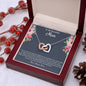 Interlocking Hearts Necklace To My Beautiful MumInterlocking Hearts Necklace