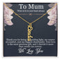 To Mum - Multi Vertical Name NecklaceMum - Multi Vertical